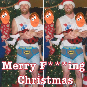 Merry F***ing Christmas