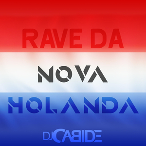 Rave da Nova Holanda