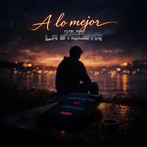 A Lo Mejor