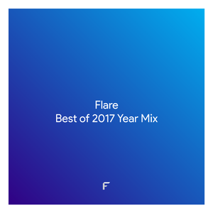 Best of 2017 Year Mix (Continuous Mix)