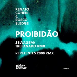 Proibidao (Selvagem / Trepanado Remix)