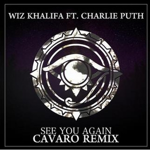 See you Again (Cavaro Remix)