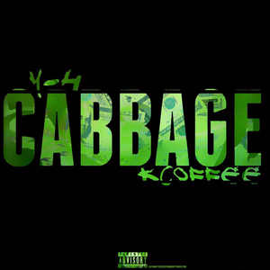 Cabbage (feat. Kcoffee)