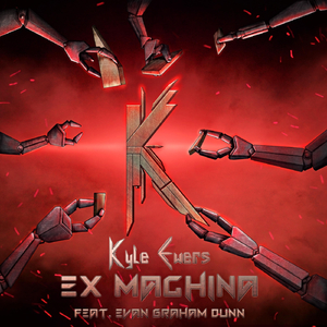 Ex Machina (feat. Evan Graham Dunn)