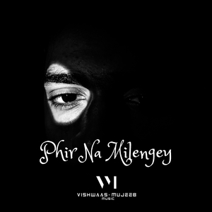 Phir Na Milengey (The Great Depression)