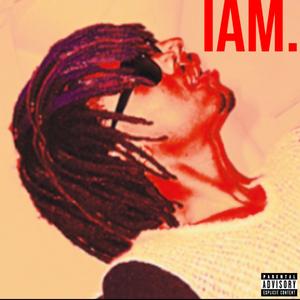 IAM (feat. Cxdy)