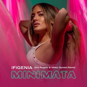 Minimata ((Dim Angelo & Nikko Sunset Remix))