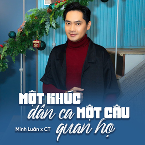 Một Khúc Dân Ca Một Câu Quan Họ