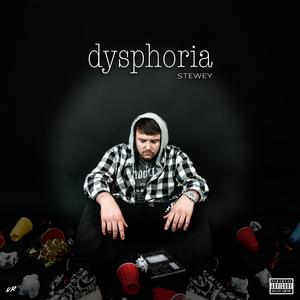 Dysphoria