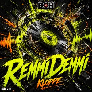 RemmiDemmi (feat. BEST OF HARDTEKK)