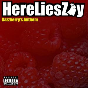 Razzberry's Anthem