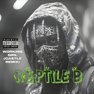 Working Girl (CA$TLE Remix)