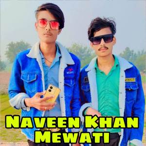 Naveen Khan Mewati