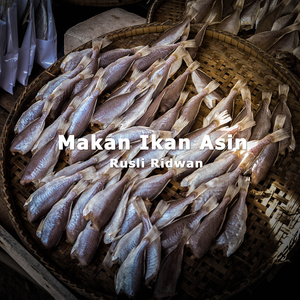 Makan Ikan Asin