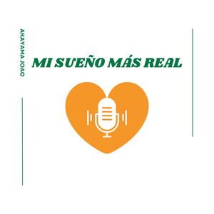 Mi Sueño Más Real