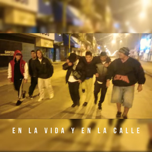 En la vida y en la calle