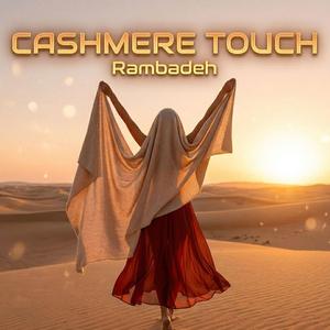 Cashmere touch