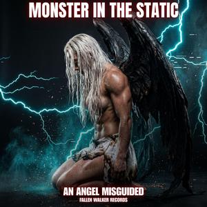 Monster In The Static