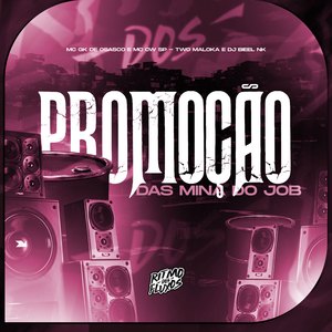 Promoção das Mina do Job