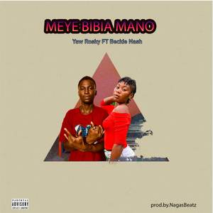 Meye Bibia Mano