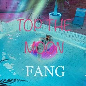 TOP THE MOON