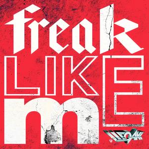 Freak Like Me