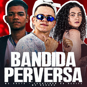 Bandida Perversa