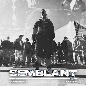 SEMBLANT (feat. Kunsa)