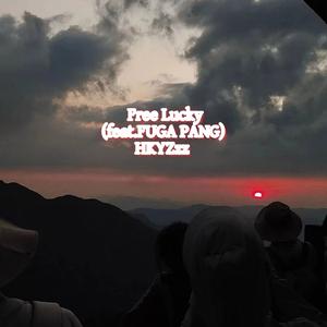 Free Lucky(feat.FUGA PANG)