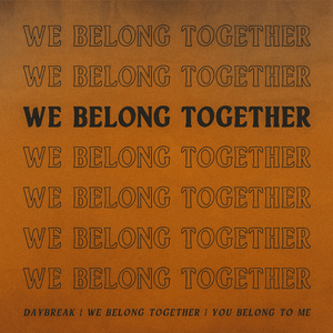 When We Are Together