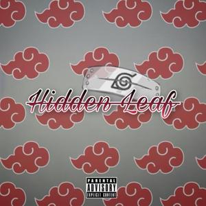 Hidden Leaf (feat. RunDownRod)