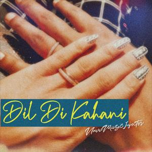 Dil Di Kahani