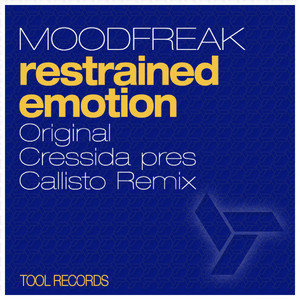 Restrained Emotion (Cressida pres. Callisto Remix)