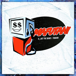 MAFUTANI (feat. TOMANI)