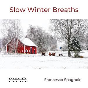 Slow winter breaths