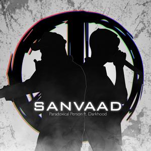 Sanvaad (feat. Dark Hood)