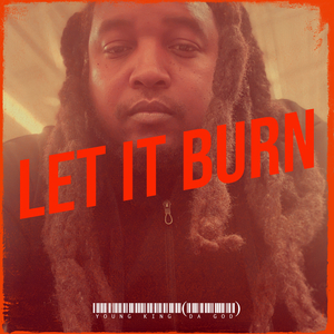 Let It Burn