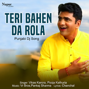Teri Bahen Da Rola - Punjabi Dj Song