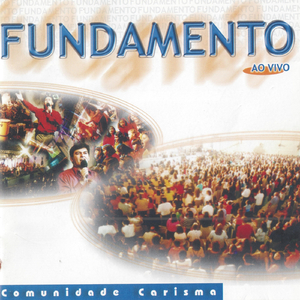 Fundamento (Ao Vivo) [feat. Gernando Costa, Léia Campos, Rogério Roque & Cristian Lima]