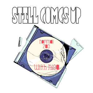 Still Comes Up (feat. Nisa)