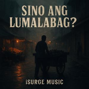 Sino ang Lumalabag?