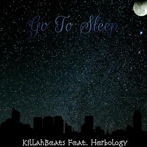 Go to Sleep (feat. Herbology)