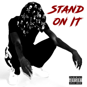 Stand on It