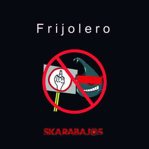 Frijolero (Cover)