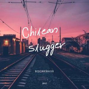 Chilean Slugger