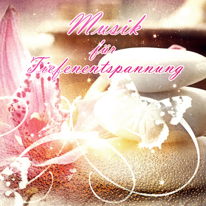 Entspannen (Beruhigende Musi)