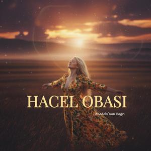 Hacel Obası - Anatolian Psychedelic Rock Cover | Anadolu'nun Bağrı