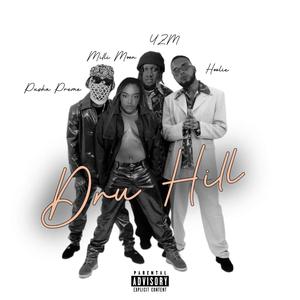 Dru Hill (On Timing) (feat. Hoolie, YZM & Pusha Preme)