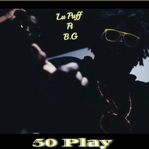 50 Play (feat. 22BG)