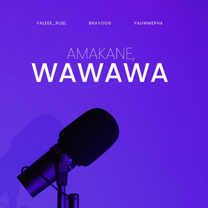 Amakane Wawawa